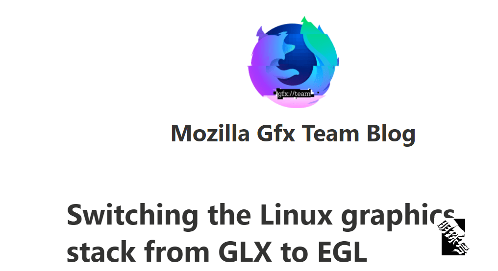 火狐浏览器将在linux桌面上使用egl后端