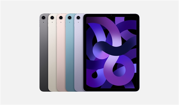 iPad Air 5开启预定！大批前代用户诉苦：新款配置更高