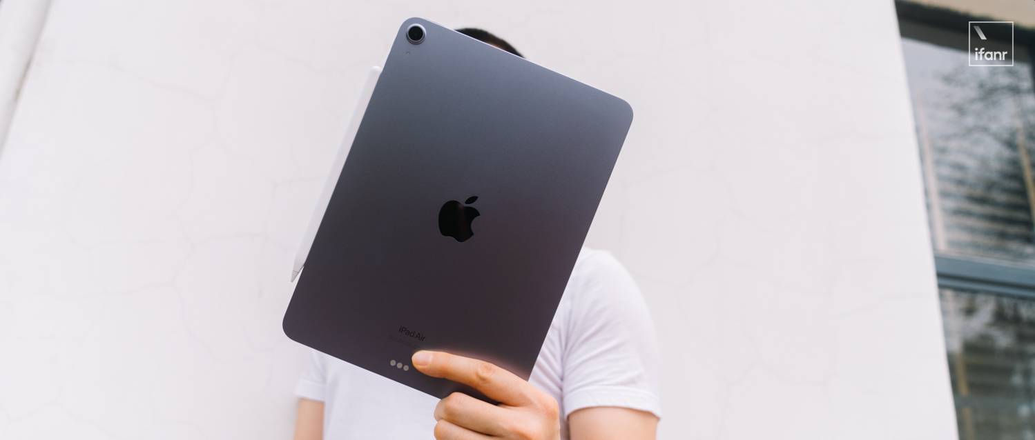 新 iPad Air 体验：是最便宜的 M1 设备