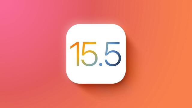 苹果ios15.5正式版更新iphone用户抓紧升级吧