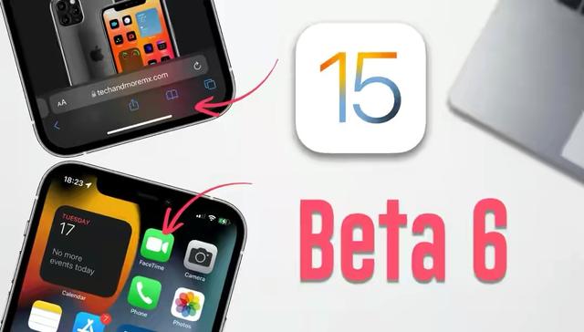 ios15beta6更新页面显示：新增9项全改变