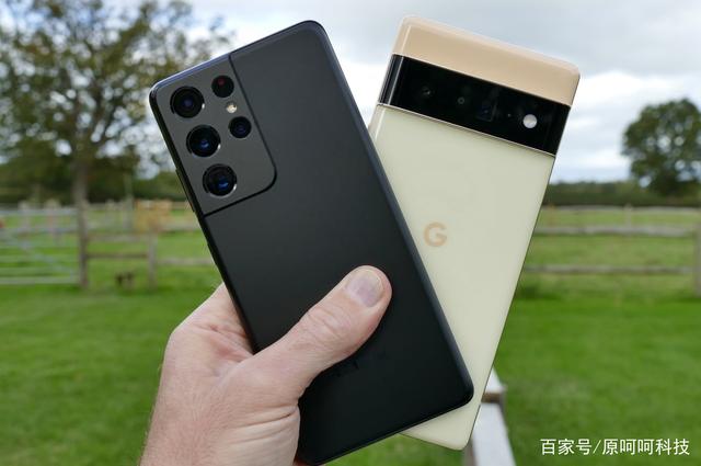 谷歌Pixel 6 Pro VS 三星GalaxyS21 Ultra：顶级“机皇”并驾齐驱