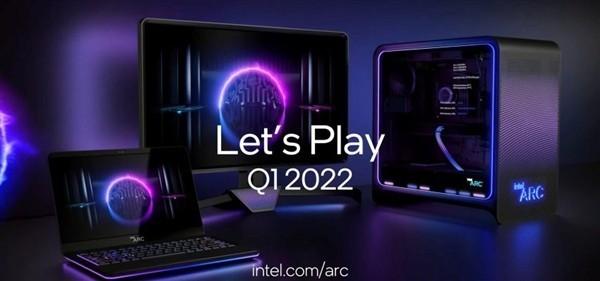 Intel 6nm游戏独显炫酷登场 2022一季度发售