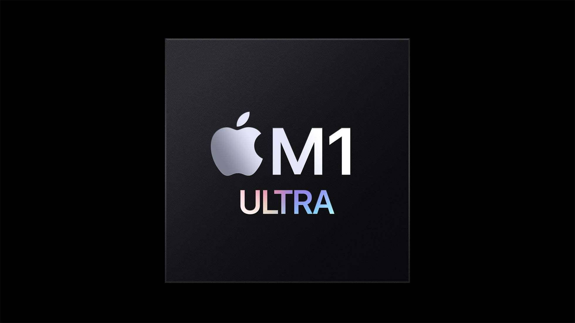 苹果公布M1 Ultra：性能是M1的8倍